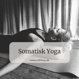 Somatisk Yoga - 1 oktober